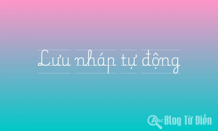 Lưu nháp tự động